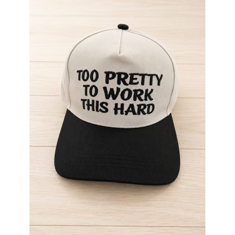 Too Pretty To Work This Hard Snapback Hat White Black Trucker Cap Adjustable
